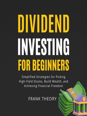 cover image of Dividend Investing for Beginners
